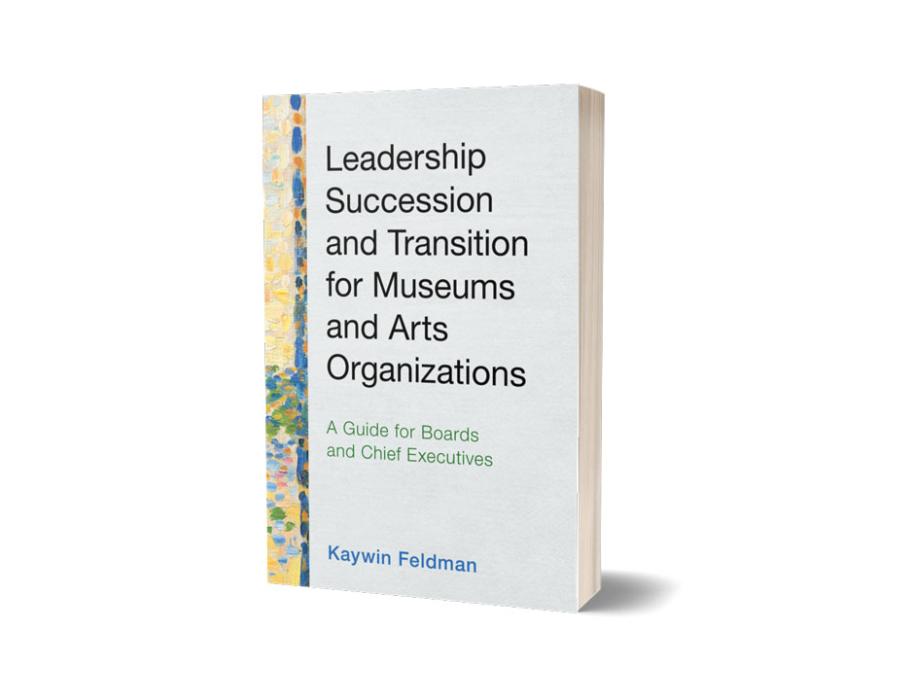 image: Book jack for "Leadership Succession and Transition for Museums and Arts Organizations: A Guide for Boards and Chief Executives"